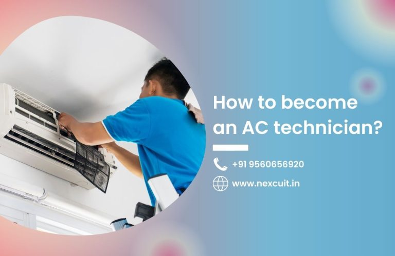 how-to-become-an-ac-technician-in-delhi-nexcuit-home-appliances